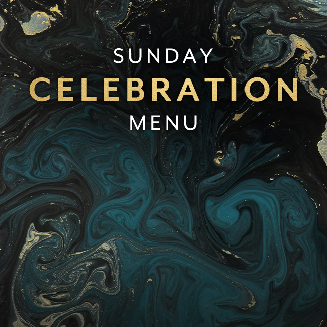 Sunday Celebration Menu